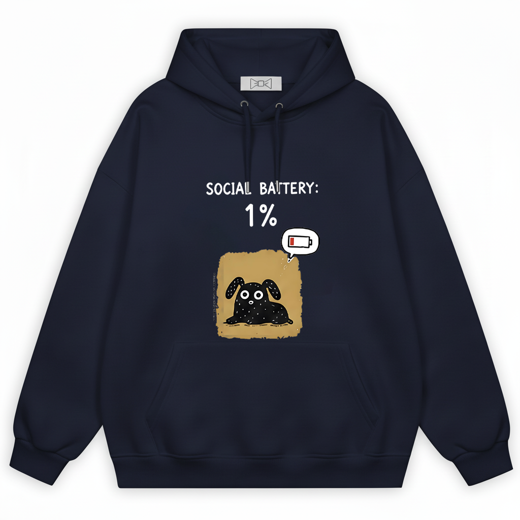 "Social Battery 1%" Funny Introvert Dog Hoodie H1154