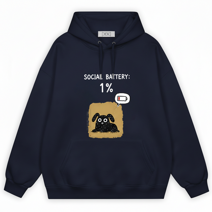 "Social Battery 1%" Funny Introvert Dog Hoodie H1154